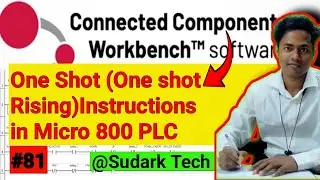 One Shot (One Shot Rising) in Micro 800 PLC | CCW Software | PLC Tutorial | Sudark Tech