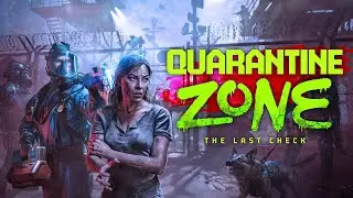 Работаю на КПП Quarantine Zone: The Last Check #1