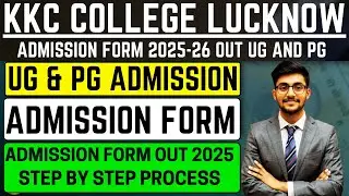 KKC College Admission 2025 || UG & PG form out || How to fill admission form 2025 || JNPG admission