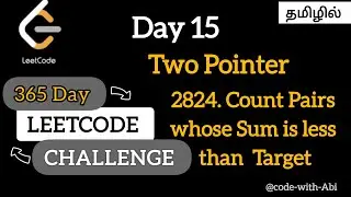 Day 15 | Two Pointer Technique | LeetCode 2824 |Tamil | Challenge #leetcode #viralvideo #video 