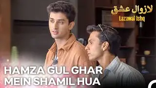 Ghar Mein Naya Contestant Aaya - Episode 15 | Lazawal Ishq - لازوال عشق