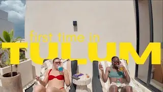 first time travelling together👀 | tulum girls trip (spring break vlog)