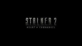 Проходим Stalker 2 - Стрим #3