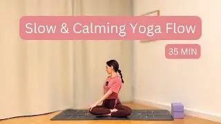 Relaxing Yoga Flow for Stress Relief | 35 Min| Gentle Full Body Yoga to Calm the Mind | All Levels