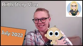 July 2022 | I had a baby! 👶🏼| Birth story of my bambino