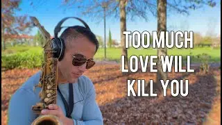 Too Much Love Will Kill You (Queen) Sax Cover - Joel Ferreira Sax