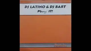 DJ Latino & DJ Bart - Pump it! (Club Mix) (Pitch -2)