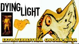 DYING LIGHT - Kyle Crane's Cosmic Chicken (Public Face Mission)