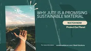 Why is Jute a Promising Sustainable Material