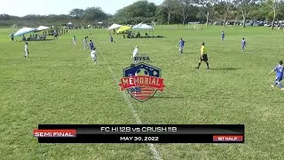 FC HI 12B vs CRUSH 11B Memorial Day Cup 2022 Semi Final
