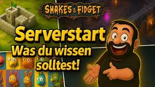 Shakes & Fidget - EU20 Hype Server! Das musst du wissen! *2121 SFGame