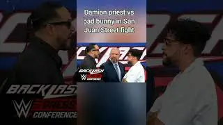 damiam priest vs bad bunny san juan street fight #wwe #sho