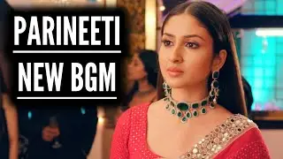 Parineeti - New BGM | Ep 781, 780