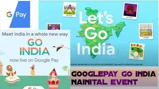 Google pay Nainital event (goindia)