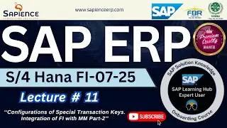 SAP S/4 Hana Fi Lec.11 Configuration of Special Transaction keys. Integration of Fi to MM Part-2
