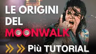 LE ORIGINI DEL MOONWALK + TUTORIAL - PS. NON LO HA INVENTATO MICHAEL JACKSON
