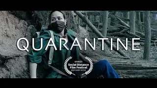 Quarantine - A Short Film