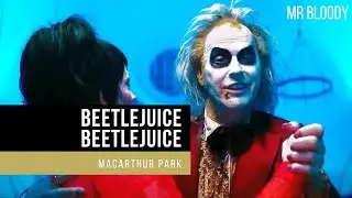 BEETLEJUICE BEETLEJUICE (2024) - MACARTHUR PARK