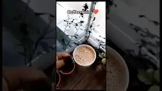 ☕Hot Refreshing Coffee✨ #food #viral #trending #shorts #youtubeshorts