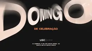CULTO DE CELEBRAÇÃO  28-12-25