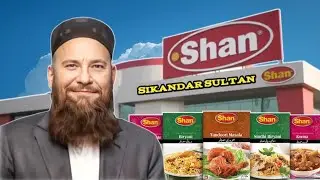 How This Pakistani Brand Became A Global Food Empire|Sikandar Sulatan |Shan Masala