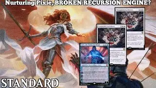 Nurturing Pixie, BROKEN RECURSION ENGINE? | Pixie Paragon | Standard Bo3 | Mythic Rank | MTG Arena