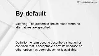 By-default Meaning
