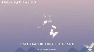 Essential Truths of the Faith 