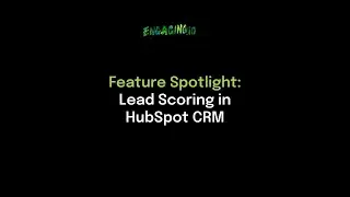 Lead Scoring in HubSpot CRM &ndash; How to Prioritise Your Best Leads (Step-by-Step Tutorial)