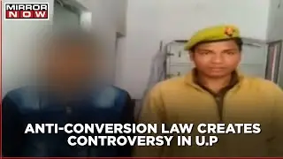 New Anti-conversion law in UP stirs controversy; Questions arise over its 'usage'