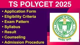 TS POLYCET 2025 - Eligibility Criteria, Exam Date, Application form, Syllabus