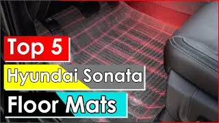 Top 5 Best Hyundai Sonata Floor Mats (Durable Mats) || Alex Smith #hyundaisonata #floormats #carmats