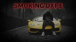 Raxpurpp   [Smoking Dxpe]    