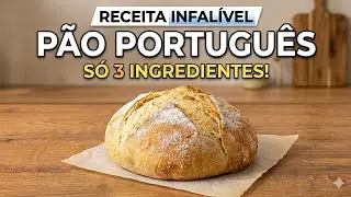 PÃO PORTUGUÊS CASEIRO COM 3 INGREDIENTES RECEITA FÁCIL E RÁPIDA