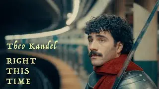 Theo Kandel - Right This Time (Official Music Video)