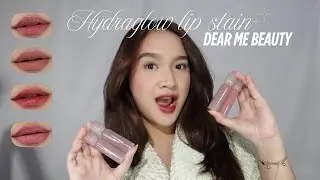 LIP STAIN TER TAHAN LAMA 2025!! | DEAR ME BEAUTY HYDRAGLOW LIP STAIN | REVIEW + TEST MAKAN