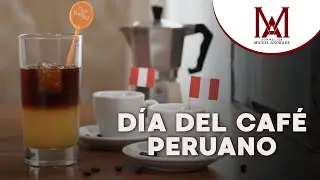 DÍA DEL CAFÉ PERUANO - COCTELES CON CAFÉ | EL BUEN BEBER