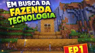 Em Busca Da Fazenda Tecnologia EP 1!!!#MinecraftSurvival#FazendaTecnol&oacute;gica#serie#GameplayMinecraft 