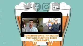 Fundraising Strategies For Accounting Tech Companies