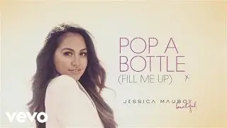 Jessica Mauboy - 'Pop A Bottle (Fill Me Up)' Track By Track