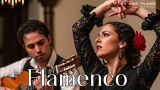 Andalusian Flamenco Mood | Guitar and Dance Atmosphere