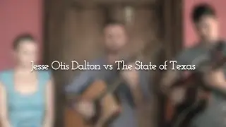 Jesse Otis Dalton vs The State of Texas 