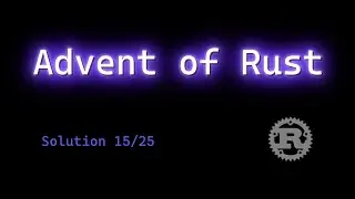 Day 15 - Advent of Code 2022 in Rust