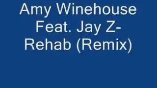 Amy Winehouse Feat. Jay Z- Rehab (remix)