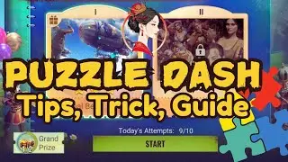 PUZZLE DASH 🧩🧩 - Tips, Trick & Guide - STATE OF SURVIVAL GAMES