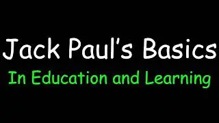 Basic in Behavior - Jack Paul&rsquo;s Basics In Education and Learning (Cancelled)