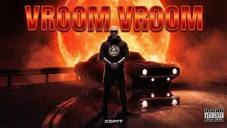 XOPIT - VROOM VROOM (Official Visualizer)