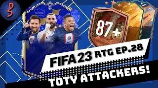 TOTY ATTACKERS! & My 87+ Hero Player Pick | FIFA 23 RTG EP. 28