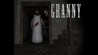 Granny's House (Game play)