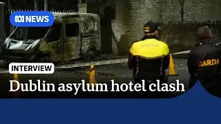 Protesters clash with police outside Dublin hotel&nbsp;| The World | ABC NEWS